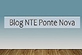 Blog NTE Ponte Nova