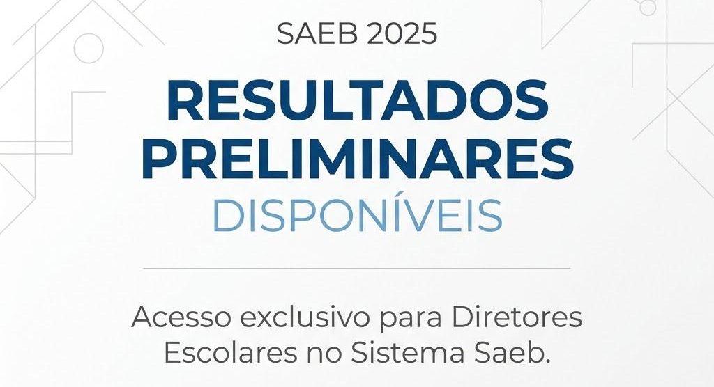 SAEB 2025/2026 – Informações Importantes