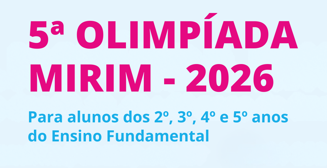5ª edição da OBMEP Mirim está com inscrições abertas